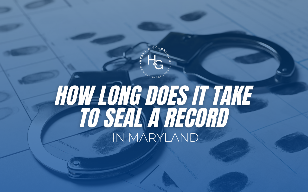 How Long Does It Take to Seal a Record in Maryland?